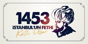 istanbulun-fethi-mesajlari-shu-4.jpg istanbulun-fethi-mesajlari-shu-4.jpg
